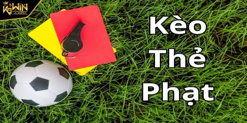 Kèo Thẻ Phạt K9WIN Hướng Dẫn Chiến Lược Cá Cược Hiệu Quả 3 Kịch tính với kèo chấp thẻ phạt